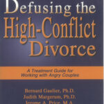 Defusing the High-Conflict Divorce (eBook)