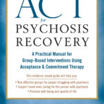 ACT for Psychosis Recovery (eBook)