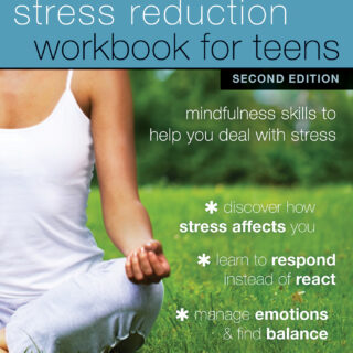 The Stress Reduction Workbook for Teens (eBook)