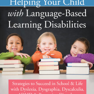 Helping Your Child with Language-Based Learning Disabilities (eBook)