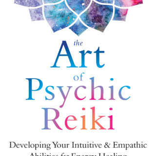 The Art of Psychic Reiki (eBook)