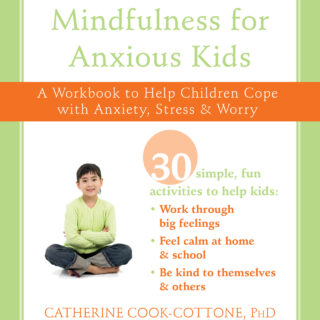 Mindfulness for Anxious Kids (eBook)