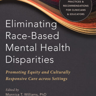 Eliminating Race-Based Mental Health Disparities (eBook)