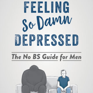 How to Stop Feeling So Damn Depressed (eBook)