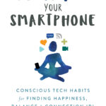 Outsmart Your Smartphone (eBook)