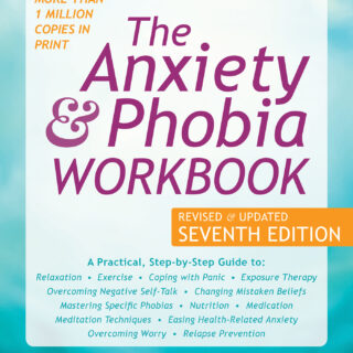 The Anxiety and Phobia Workbook (eBook)