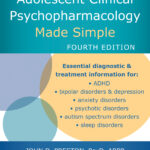Child and Adolescent Clinical Psychopharmacology Made Simple (eBook)