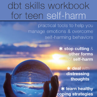 The DBT Skills Workbook for Teen Self-Harm (eBook)