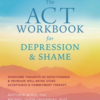 The ACT Workbook for Depression and Shame (eBook)