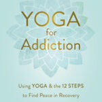 Yoga for Addiction (eBook)