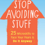 Stop Avoiding Stuff (eBook)