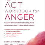 The ACT Workbook for Anger (eBook)