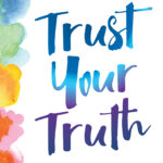 Trust Your Truth (eBook)