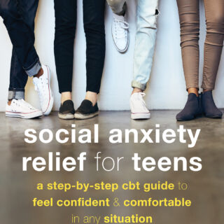 Social Anxiety Relief for Teens (eBook)