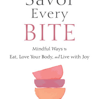 Savor Every Bite (eBook)