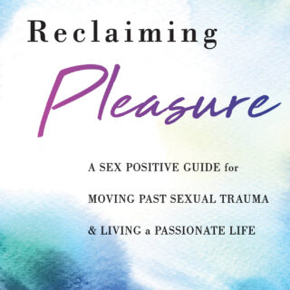 Reclaiming Pleasure (eBook)