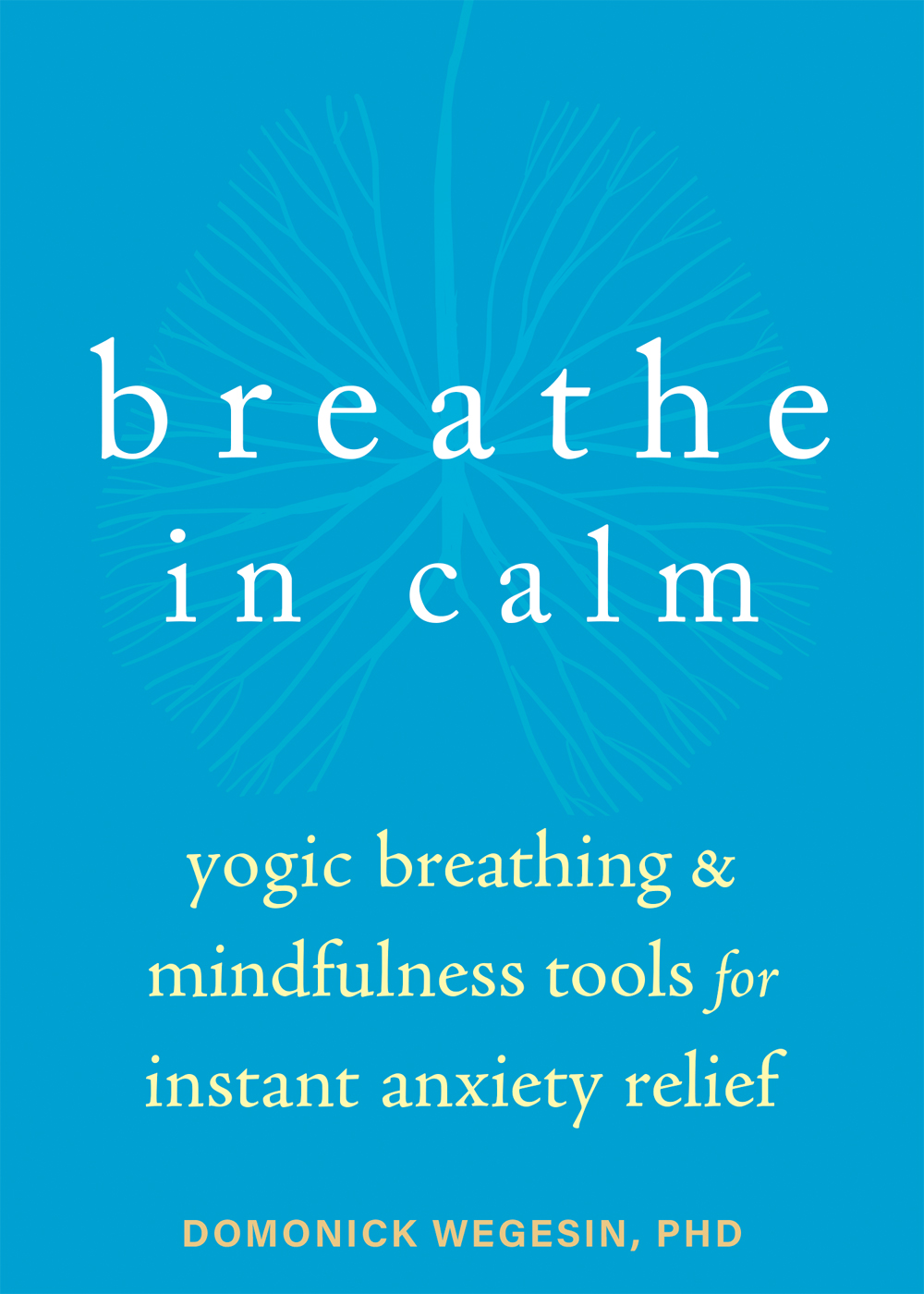 Breathe In Calm (eBook)