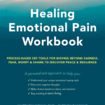 Healing Emotional Pain Workbook (eBook)
