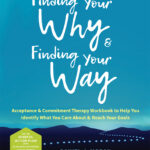 Finding Your Why and Finding Your Way (eBook)