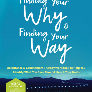 Finding Your Why and Finding Your Way (eBook)
