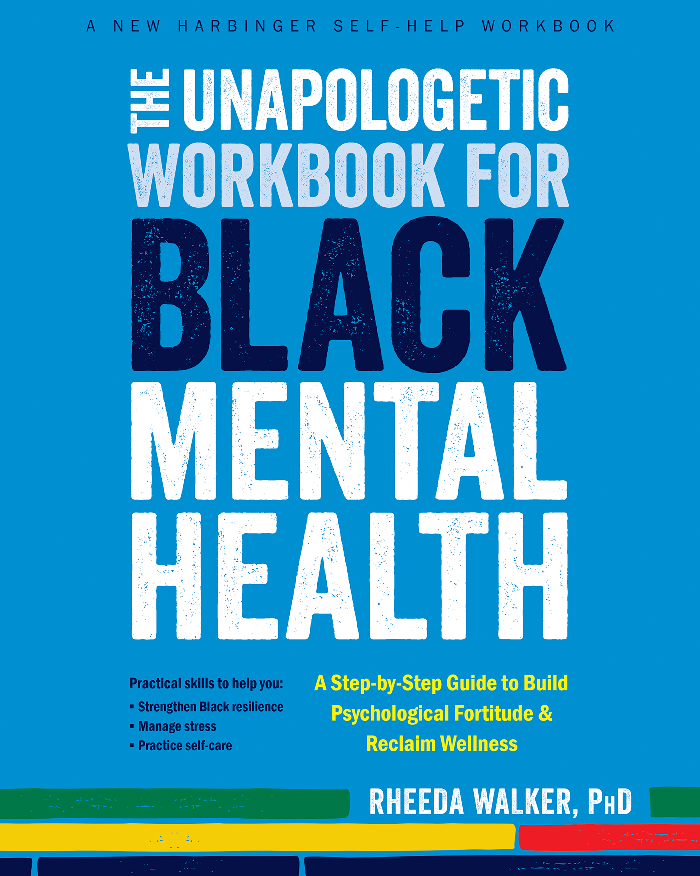 The Unapologetic Workbook for Black Mental Health (eBook)