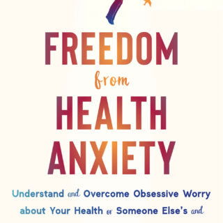 Freedom from Health Anxiety (eBook)