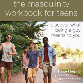 The Masculinity Workbook for Teens (eBook)